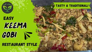 Keema Gobi Recipe  Easy amp Tasty Mince Cauliflower  Authentic Gobhi Keema  Zindagi Aasan by Wafa [upl. by Holle]