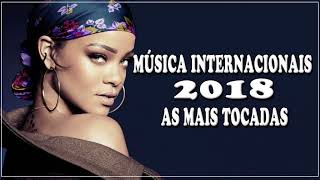 Top 100 Músicas Internacionais Pop 2017  2018  TOP Músicas Internacionais Mais Tocadas 2017  2018 [upl. by Namia390]