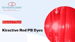 Kiractive Red PB Dyes  Kiri Industries Ltd  Ahmedabad [upl. by Annawoj467]