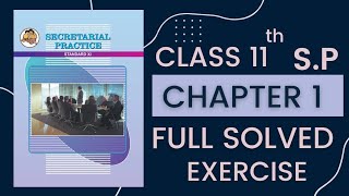 11th SP CHAPTER 1  SECRETARY  Full solved and explained exercise  HSC [upl. by Erdeid]