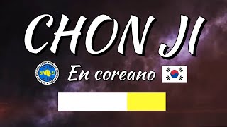 Chon Ji  Forma Blanco Punta Amarilla  Taekwondo ITF  Tul recitado en coreano Aprende Terminología [upl. by Enilekaj]