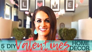 DIY DECOR 5 Valentines Day Ideas On a Budget [upl. by Culliton]