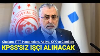 PTT KYK Yurtlarına Hastanelere Okullara Camilere Kamuya İUP kapsamında KPSSsiz 900 işçi alımı [upl. by Cannon]