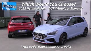 2022 Hyundai I30N  Which Would You Choose Manual or DCT quotAutoquot   BRRRRM Australia [upl. by Enelyt]