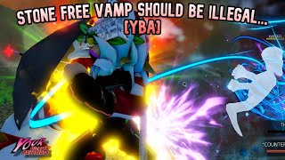 YBA Stone Free Vamp is ILLEGAL [upl. by Willtrude35]