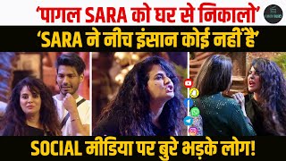 Sara Arfeen को लेकर Social Media पर भड़के लोग घर से निकालने की माँग  बोला ‘Sara से नीच इंसान कोई’ [upl. by Willet765]