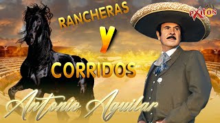 Antonio Aguilar Mix Boleros con Mariachi ✨✨✨ Antonio Aguilar La Grandes Exitos [upl. by Htepsle]