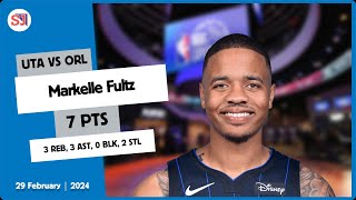 MARKELLE FULTZ 7 PTS 3 REB 3 AST 0 BLK 2 STL vs UTA  20232024 ORL  29 Feb  Player Highlights [upl. by Nylyak232]