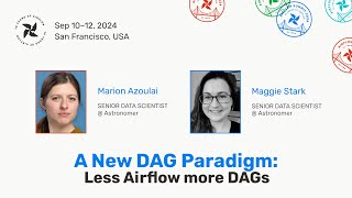 A New DAG Paradigm Less Airflow more DAGs [upl. by Maryjane]