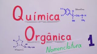 Nomenclatura de compostos Orgânicos [upl. by Jacie]