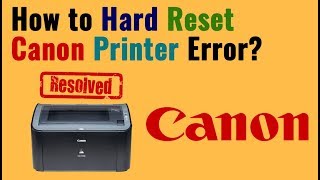 How to Do a Hard Reset on a Canon Printer  Reset Canon Printer [upl. by Fu]