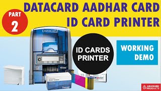 DataCard Ep2  Printing Aadhar Card Id Cards Using Ribbon SD360 Thermal Printer PVC CARD PRINTER [upl. by Refitsirhc]