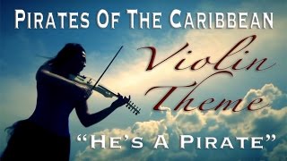 Pirates Of The Caribbean 🌊Hes a Pirate 🏴‍☠️ Violin Cover Cristina Kiseleff [upl. by Cahra]