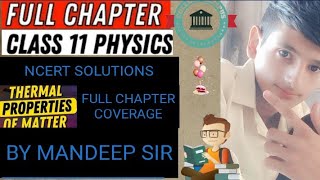 Thermal Properties Of Matter One shot Physics l Class 11TH With MANDEEP Sir Science and Funncert [upl. by Nivra]