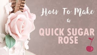 How to Make a Quick Easy Sugar Rose  Cherry Basics [upl. by Hcirdla]