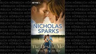 Mein Weg zu dir 2v2 Roman Hörbuch von Nicholas Sparks [upl. by Arymas]