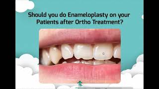 Enameloplasty or Tooth Shaping and Teeth Filing after Braces or Invisalign [upl. by Jola631]