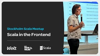 Scala Stockholm Meetup  Scala in the Frontend [upl. by Aridnere]