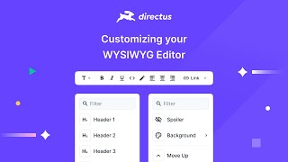 How to Customize Your WYSIWYG Editor  Directus Short Hops [upl. by Niltak]