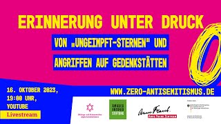 Erinnerung unter Druck Von „UngeimpftSternen“ und Angriffen auf Gedenkstätten [upl. by Pinkham]