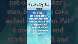 NativeLyrics  Patacake [upl. by Torruella]