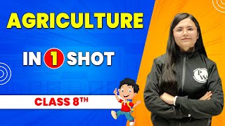 Agriculture in 1 Shot  Class 8th SST  Pariksha Abhyas [upl. by Aaron]