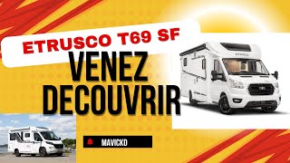 CAMPINGCAR ETRUSCO T69 SF GROUPE HYMER  UNE AFFAIRE [upl. by Lede]