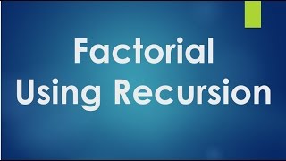 C Programming  35  Factorial of a number using recursive function [upl. by Aztinad]