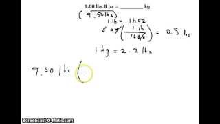 Unit Conversion 900 lbs 8 ounces oz to kilograms kg [upl. by Samella837]