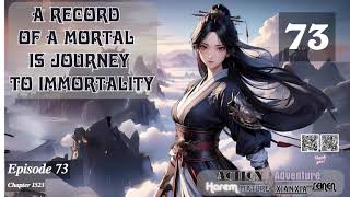 A Record Of A Mortals Journey To Immortality Episode 73 Audio Passion Pages [upl. by Stouffer180]