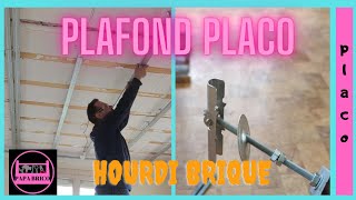 COMMENT POSER UN PLAFOND PLACO SOUS HOURDI BRIQUE EN SUSPENTE BASCULE [upl. by Simson]