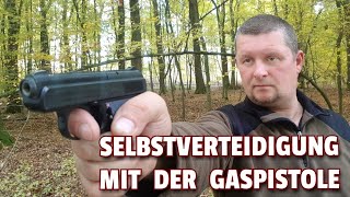 ✔ SELBSTVERTEIDIGUNG mit der Gaspistole [upl. by Sarid882]