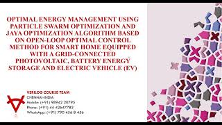 OPTIMAL ENERGY MANAGEMENTPSO AND JAYA ALGORITHMSMART HOME WITH PV BATTERY AND ELECTRIC VEHICLE [upl. by Ainigriv71]