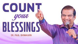 Count Your Blessings  Dr Paul Dhinakaran [upl. by Olivero]