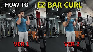 EZ BAR CURL GUIDE  How To Do EZ Bar Curls 2 Ways  Beginners Basics [upl. by Eniawtna]