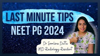 Last Minute Tips  NEET PG 2024  Dr Somlina Dutta neetpg neetpg2024 neetpgpreparation [upl. by Tshombe669]