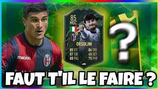 FIFA 22  SBC ORSOLINI JOKERS HIVER  FAUT IL LE FAIRE [upl. by Biebel]