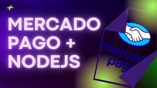 nodejs consumir api de mercado pago [upl. by Nodrog339]