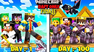 FINALE  100 Days on ONE RAFT with Friends In Minecraft 😰 [upl. by Ayrad519]