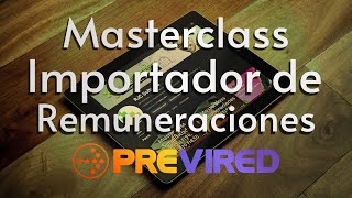 Masterclass Importador de remuneraciones Previred [upl. by Trstram]