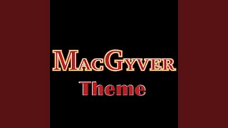 MacGyver Theme Single [upl. by Kwei]