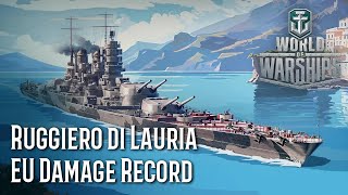 World of Warships  Ruggiero di Lauria EU Damage Record [upl. by Lochner]