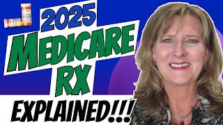 2025 Medicare RX EXPLAINED [upl. by Audsley962]