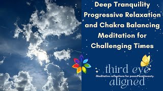 Progressive Relaxation Meditation for Troubling Times [upl. by Avirt]