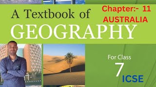 Class 7 Geography Chapter 11 ICSE  Australia [upl. by Vaas]