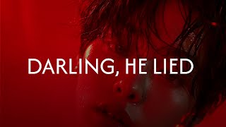 bixby  darling he lied​ ft starfall  lyrics [upl. by Rodrigo447]