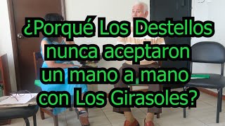 ¿Porqué Los Destellos no aceptaron un mano a mano con Los Girasoles [upl. by Novyert]