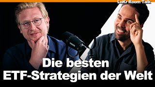 Von Dividenden bis Hebel Das sind die besten ETFStrategien der Welt  LoKr Room Talk [upl. by December]