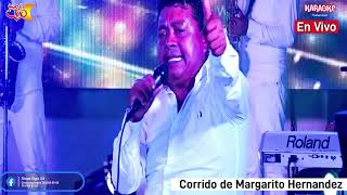 Siglo XX Corrido de Margarito Hernandez en Vivo [upl. by Trust114]