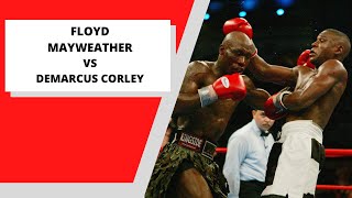 32nd FIGHT Floyd Mayweather Jr vs DeMarcus Corley FULL FIGHT [upl. by Hernardo]